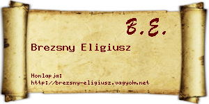 Brezsny Eligiusz névjegykártya